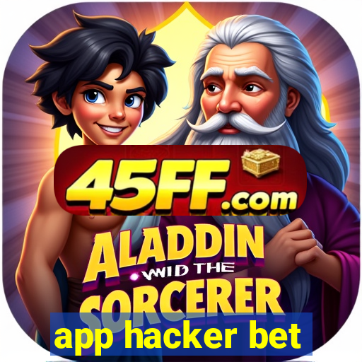 app hacker bet